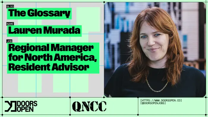 The Glossary: Lauren Murada | Regional Manager for North America, Resident Advisor