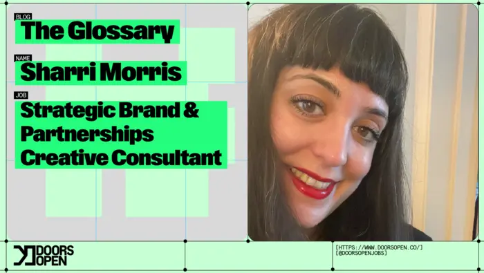 The Glossary: Sharri Morris | Strategic Brand & Partnerships Creative Consultant